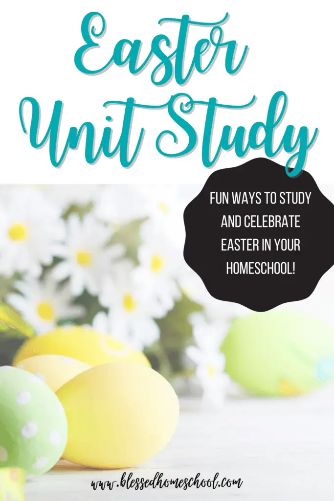 Here are some easy ideas for a homeschool Easter unit study! Most of these activities can be used with multiple grades/ages (or adapted easily for different kids).