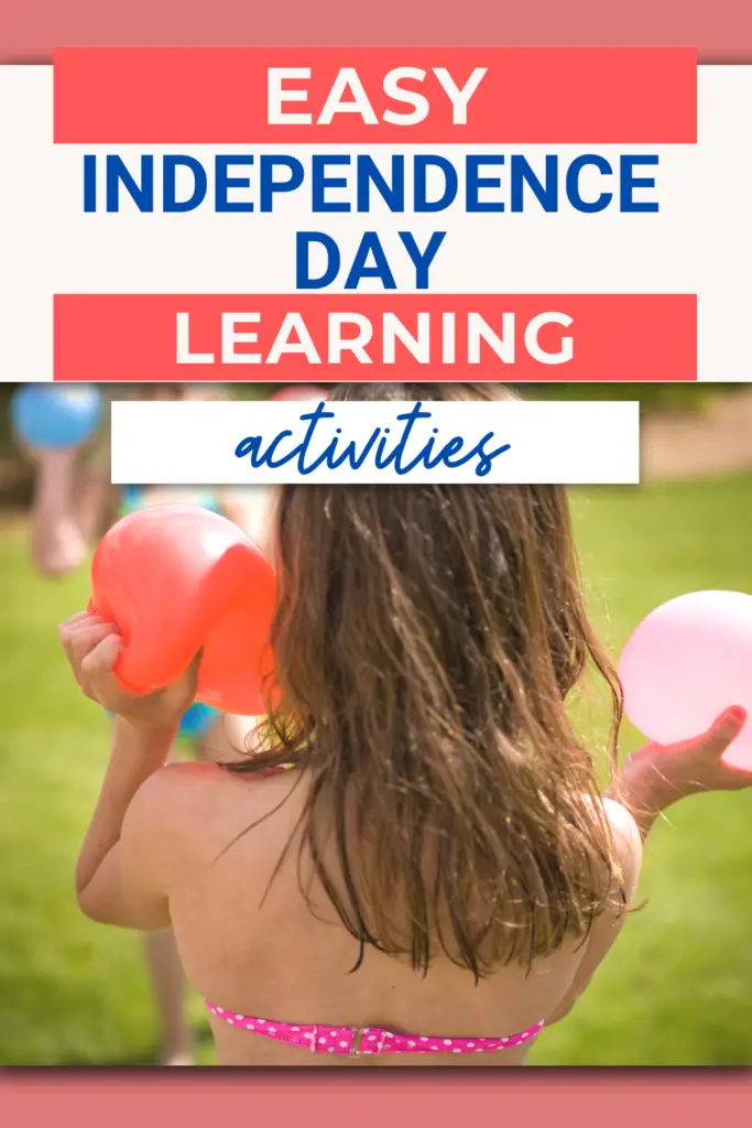 Easy Independence Day Learning Activities