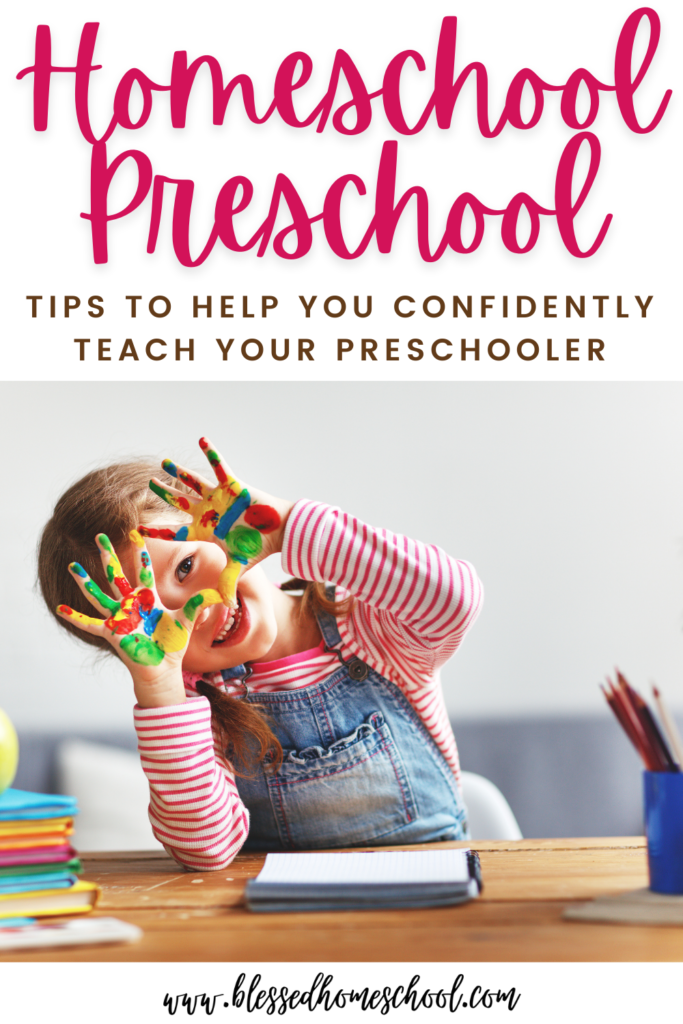 Homeschool Preschool: What You Need to Know to Get Started