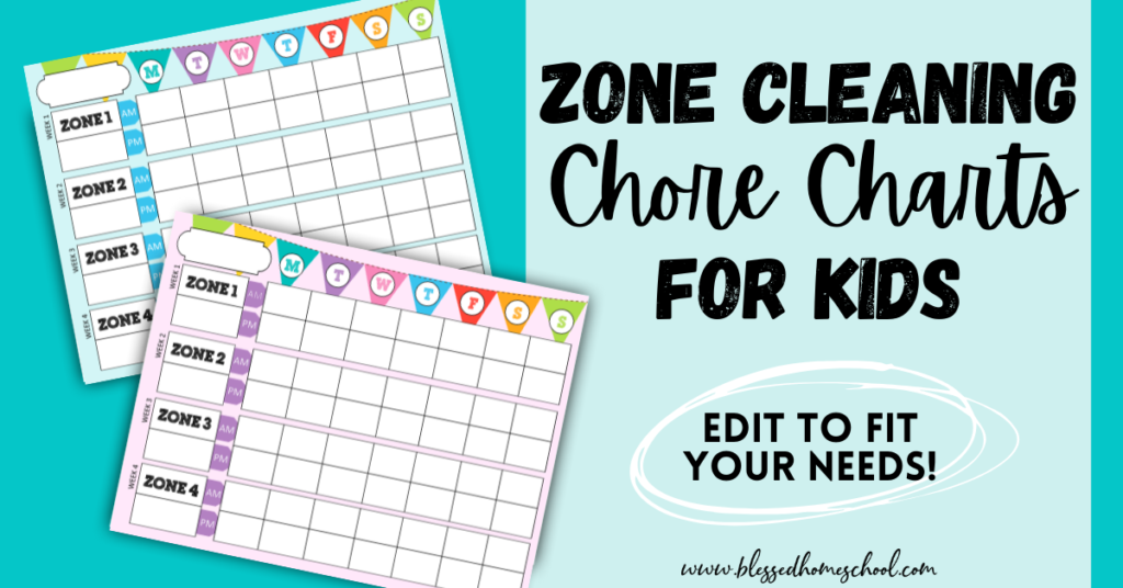 Zone cleaning homeschool chore chart