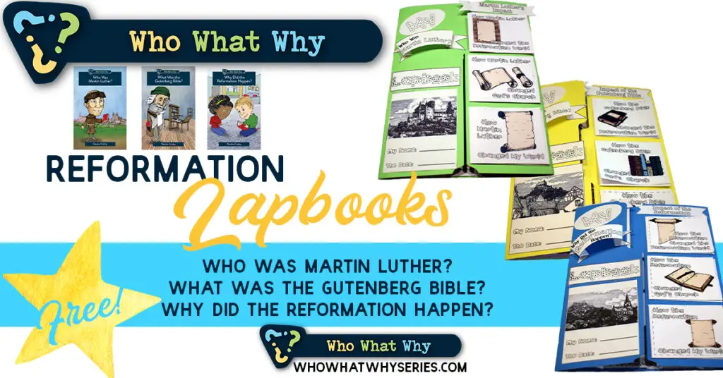 Who What Why Reformation Lapbooks