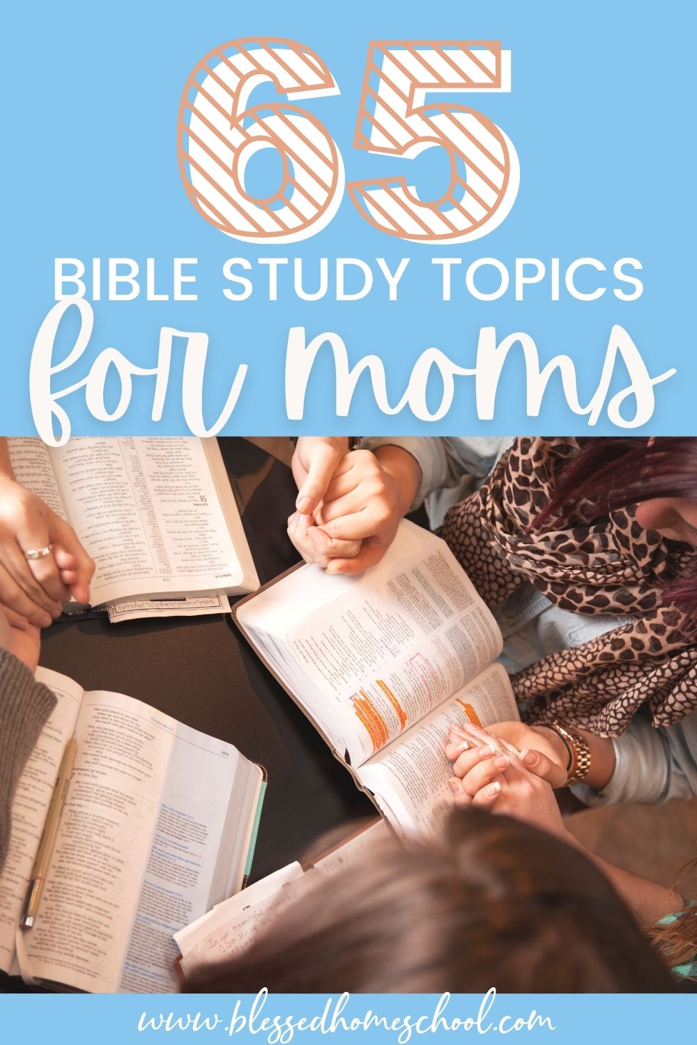 65 Bible Study Topics for Moms