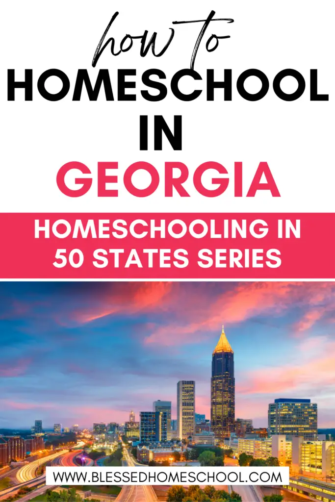 Wondering what is required of you when homeschooling in Georgia? Look no further. Here’s a quick breakdown of all the info you’ll need to successfully follow Georgia Homeschool laws.