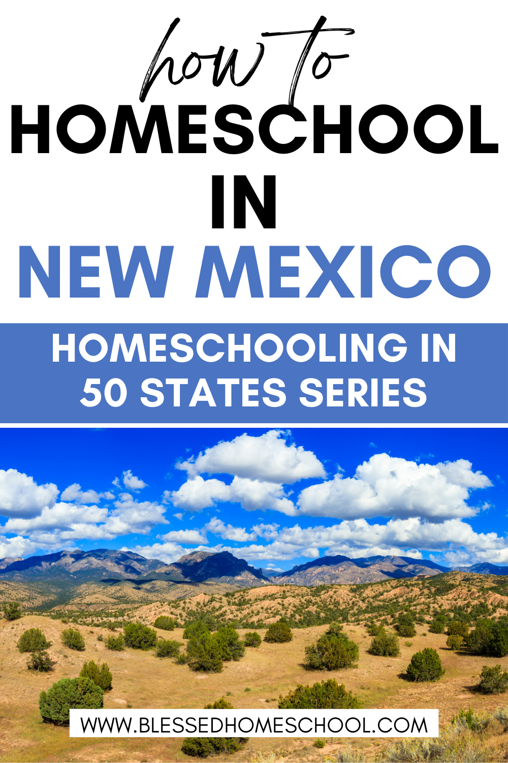 Homeschooling in New Mexico Blessed Homeschool