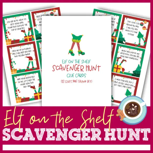 Elf on the Shelf Scavenger Hunt
