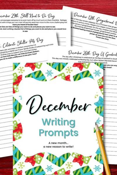 December Writing Prompts {31 National Days Prompts!}