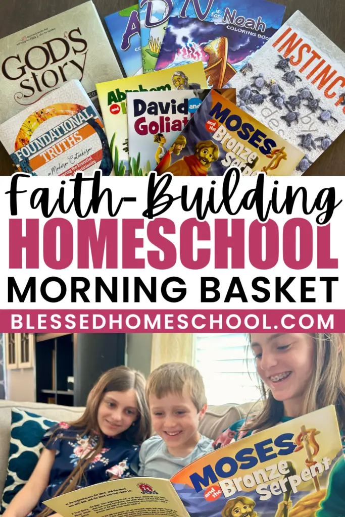 Homeschool Morning Basket