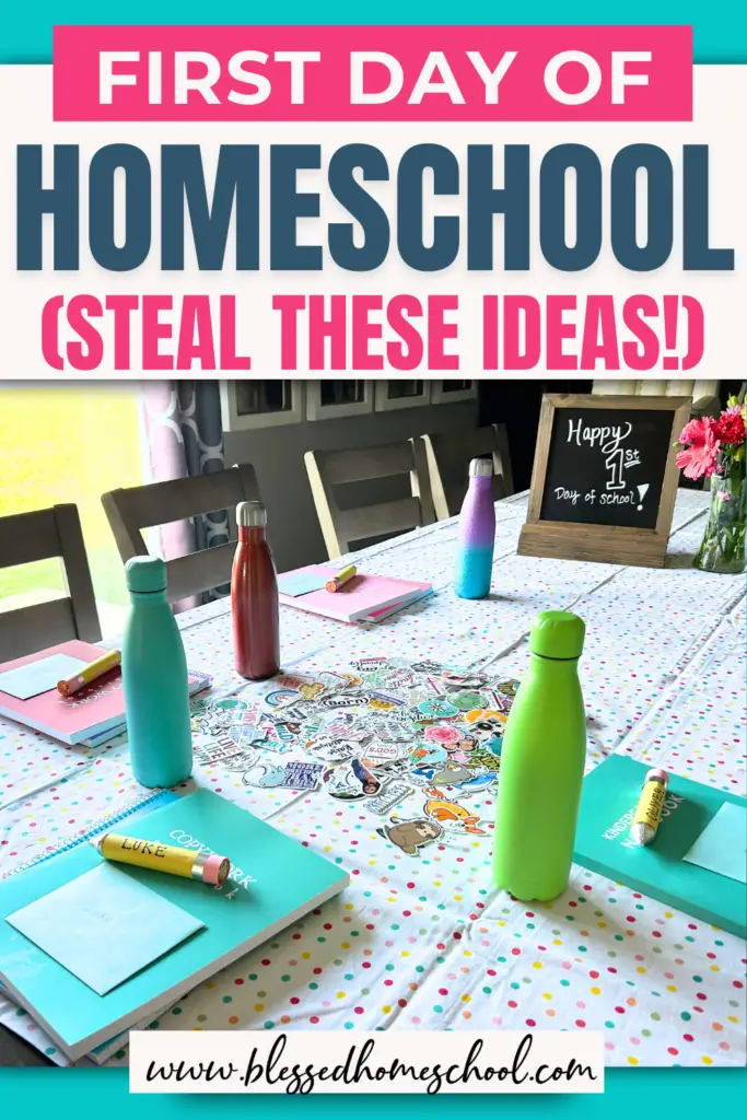 First day of homeschool ideas