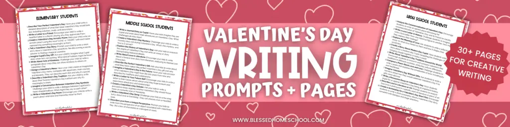 40 Valentine's Day Writing Prompts for All Ages