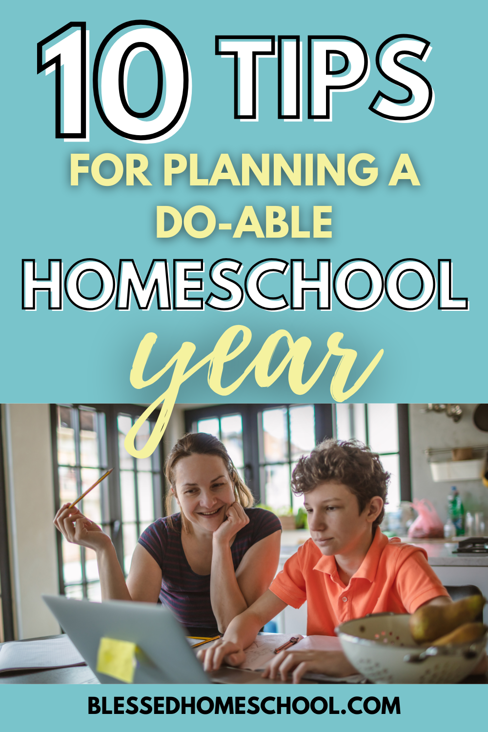 10 Tips for Planning a Doable Homeschool Year