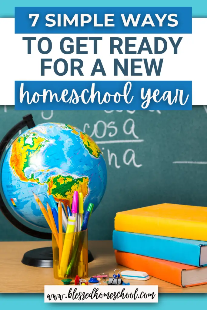 Feeling overwhelmed by homeschool planning? This step-by-step guide walks you through 7 simple homeschool prep tasks to help you organize curriculum, plan your schedule, prepare lesson plans, set up recordkeeping, organize supplies, and start the year with confidence. Perfect for new homeschoolers and experienced homeschool moms alike.