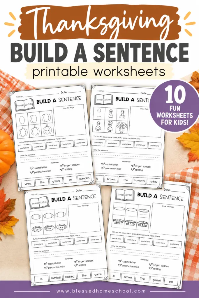 Make Thanksgiving language arts fun with these printable Build a Sentence worksheets! Kids cut and paste words to create sentences, practice handwriting, and follow simple drawing tutorials. Includes 10 Thanksgiving-themed writing activities perfect for kindergarten, first grade, and early elementary homeschoolers.